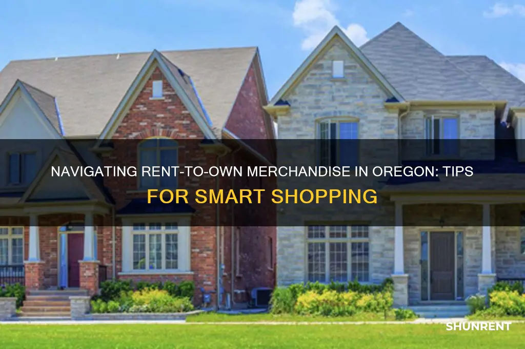 how to deal with rent to own merchandise in oregon