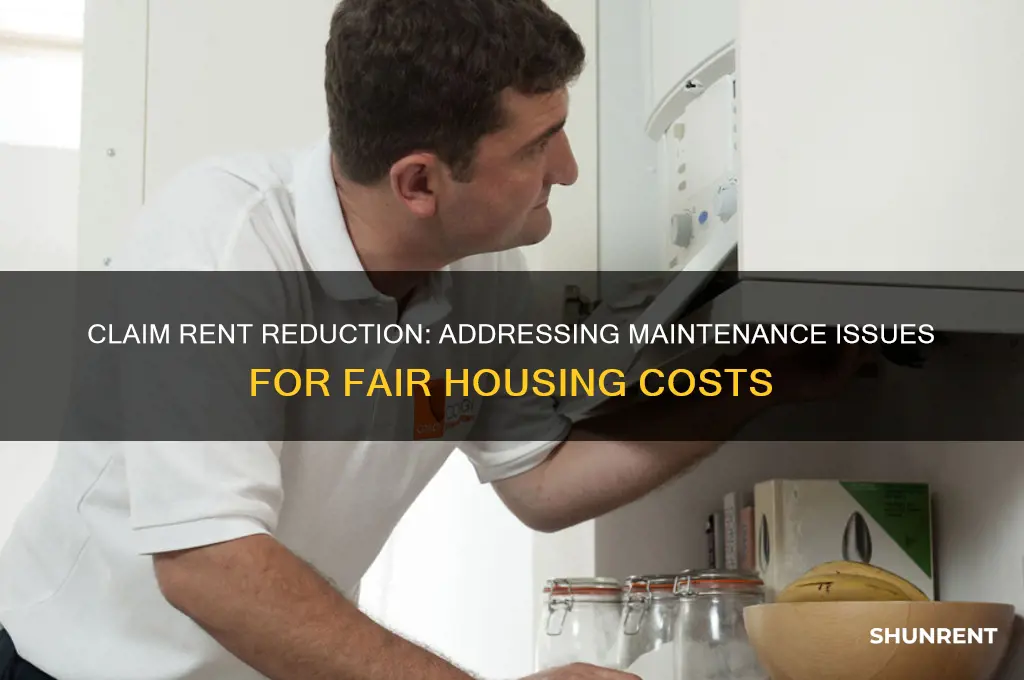 how to demand money off rent because of maintenance issues