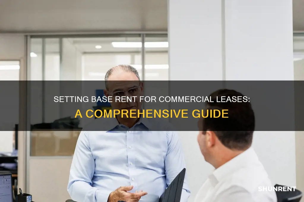 how to determine base rent for commercial lease