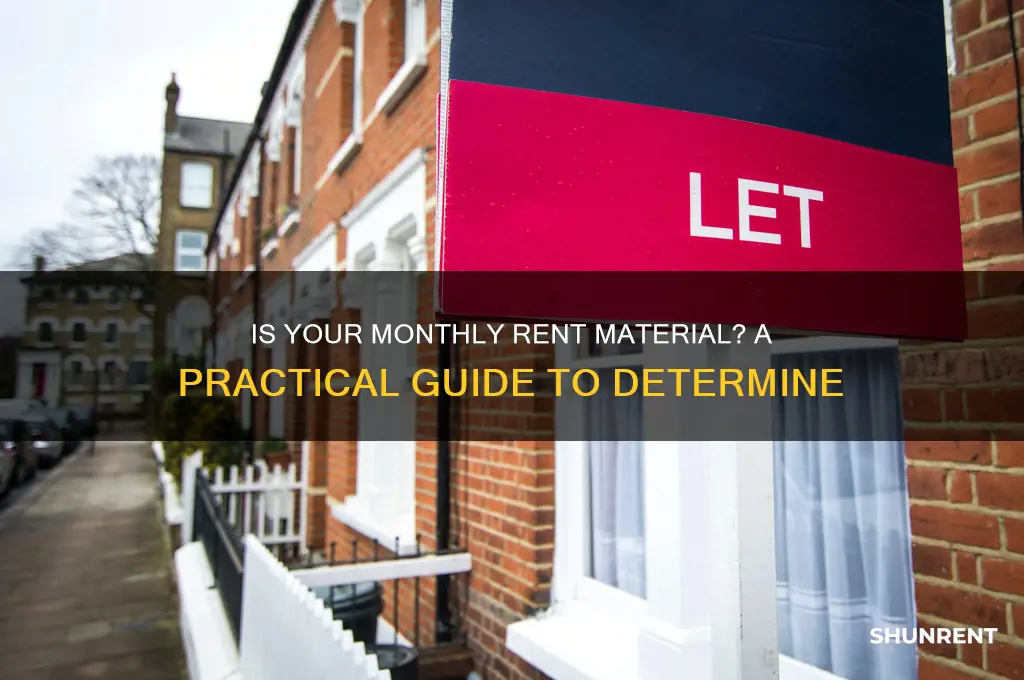 how to determine if monthly rent is material