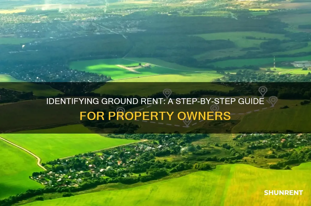 how to determine if there is ground rent