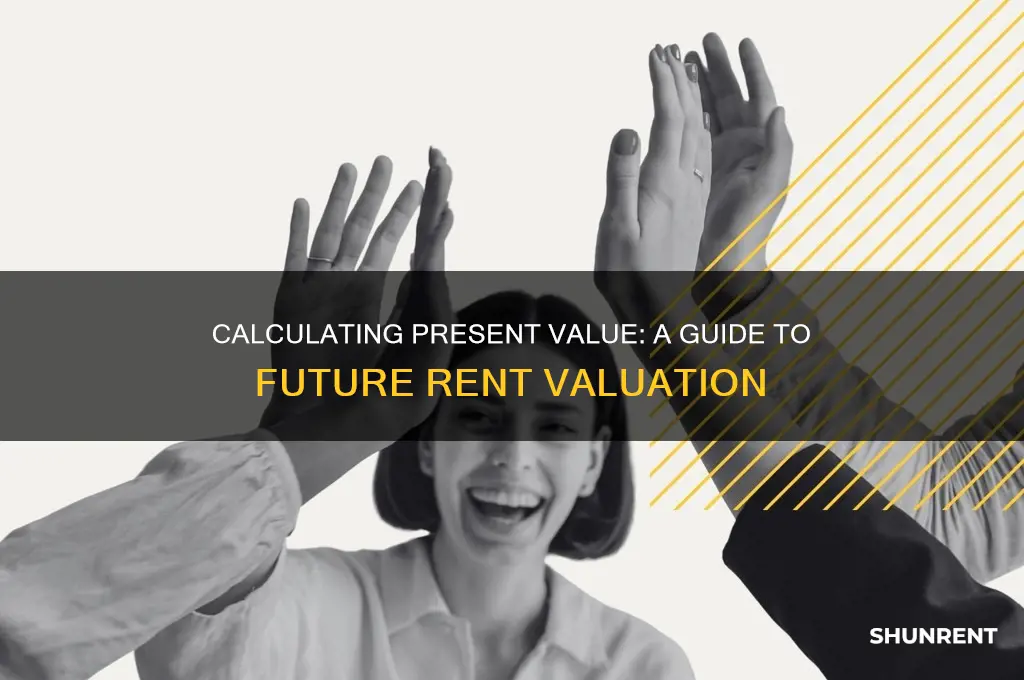 how to determine present value of future rent