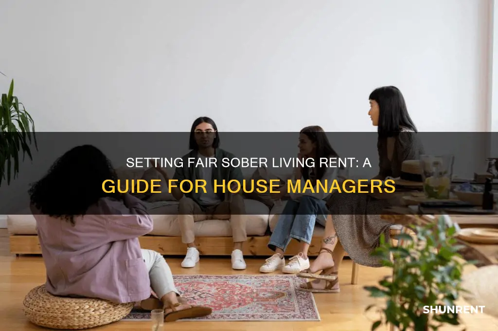 how to determine rent amounts for sober living