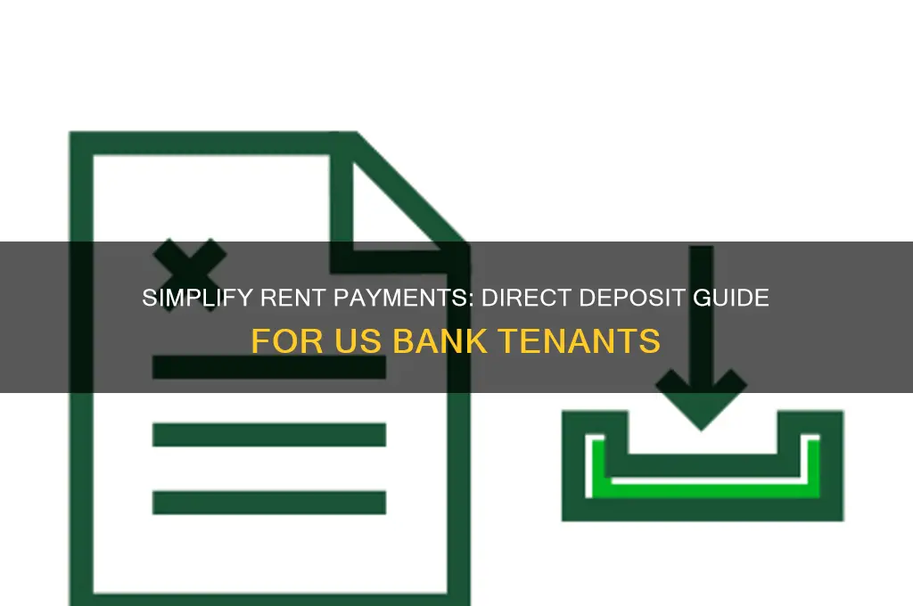 how to direct deposit rent at us bank