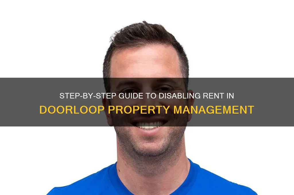 how to disable a rent in doorloop