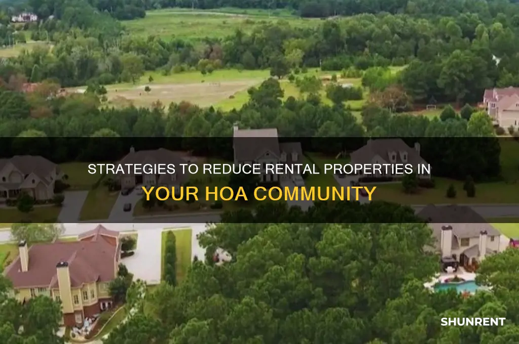 how to discourage renting in an hoa