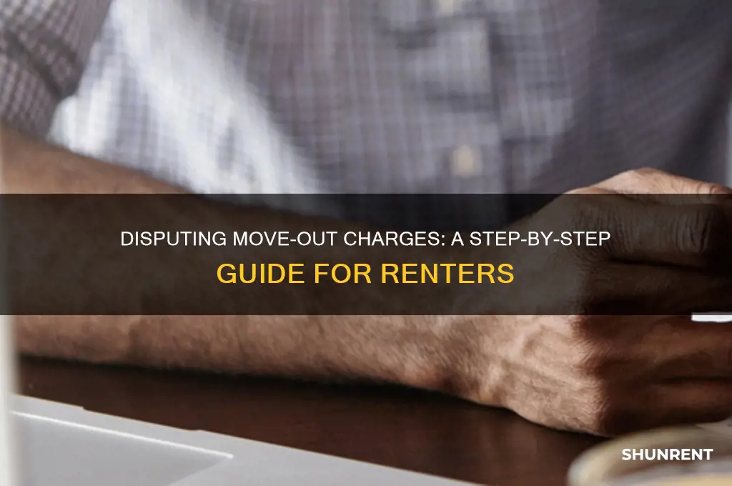 how to dispute charges from renter office after move out