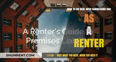 Dealing with Harassing HOA as a Renter: Tips and Strategies