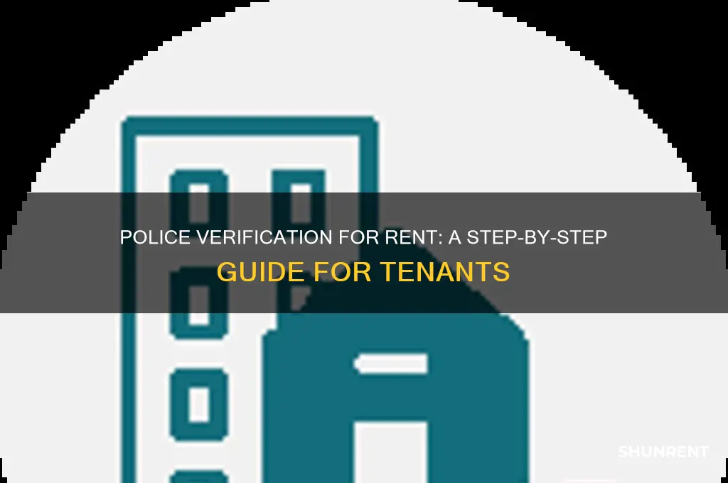 how to do police verification for rent