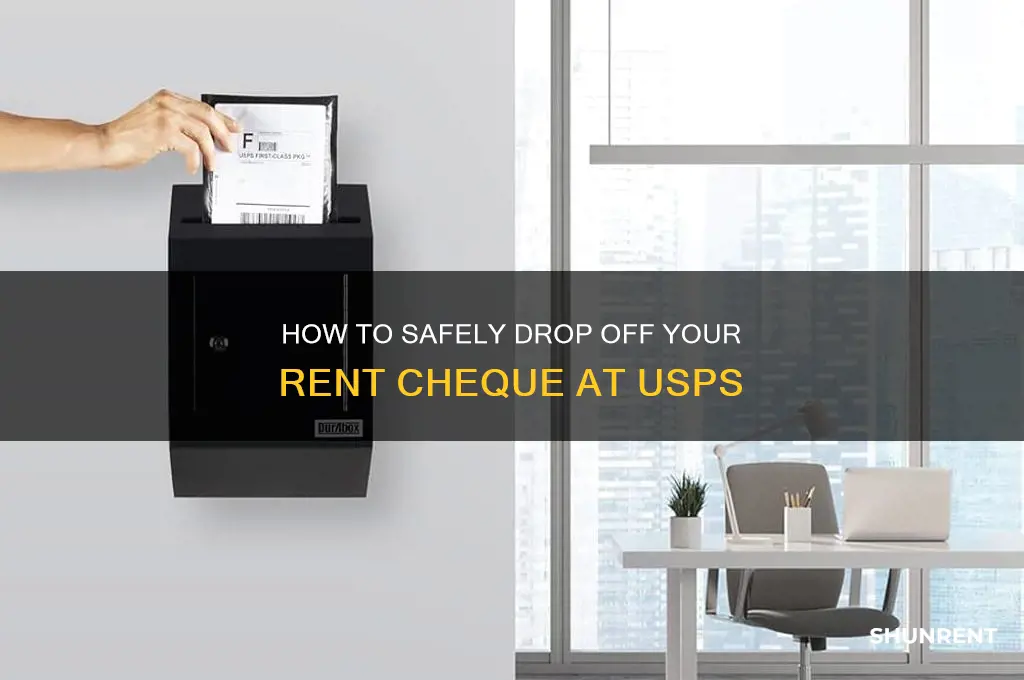how to drop of my rent cheque in usps
