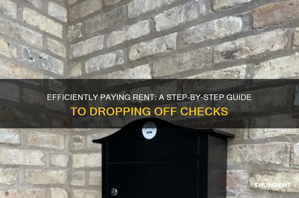 how to drop off rent by check