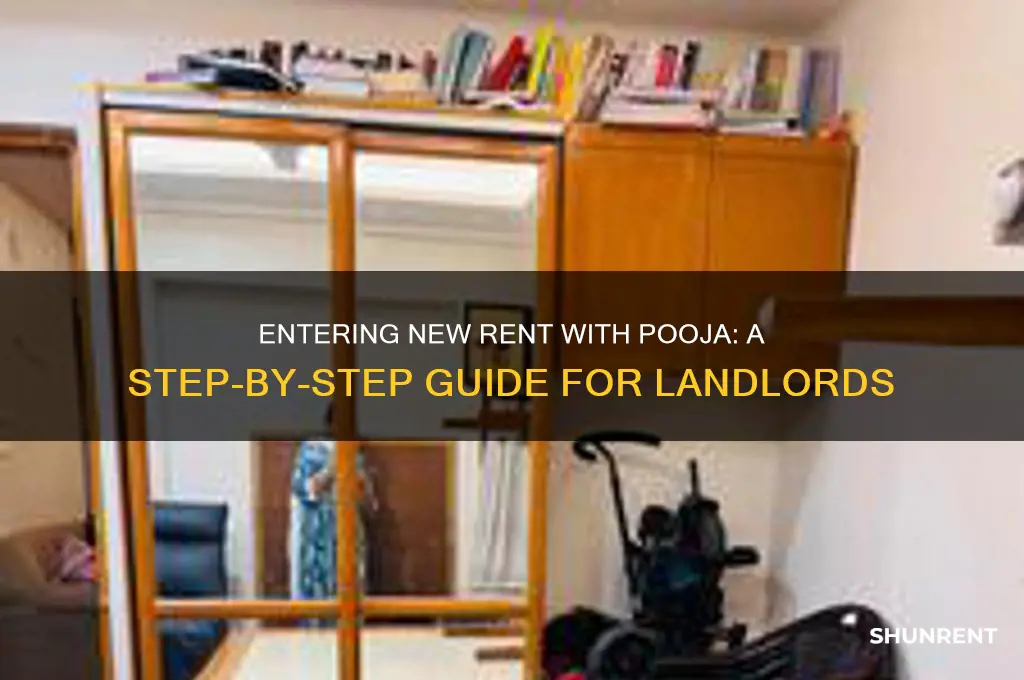 how to enter new rent with pooja