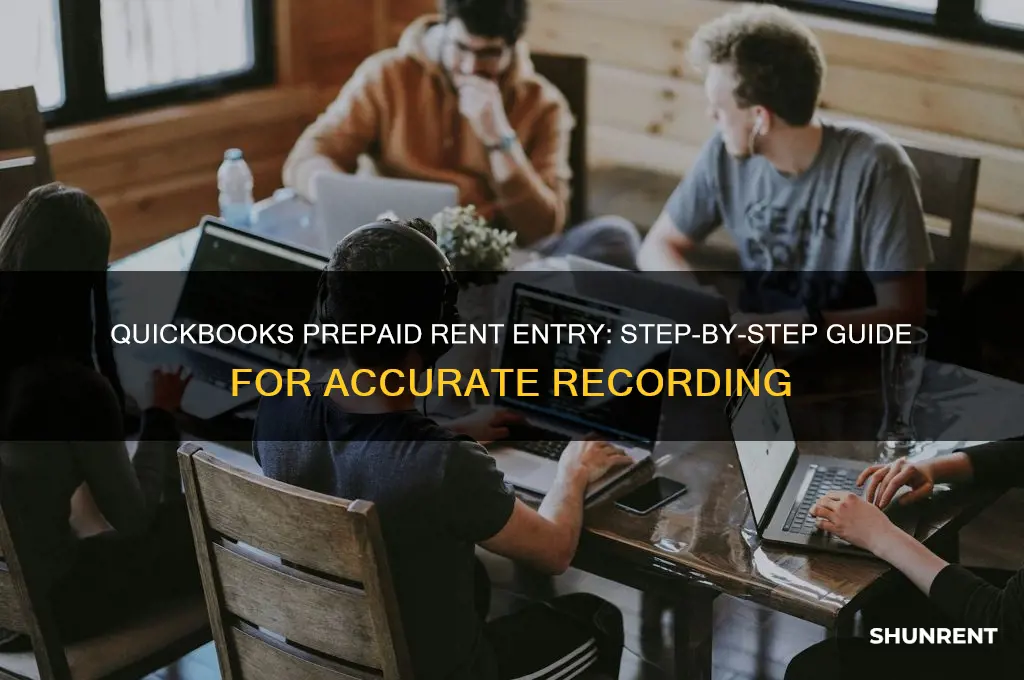 how to enter prepaid income rent in quickbooks