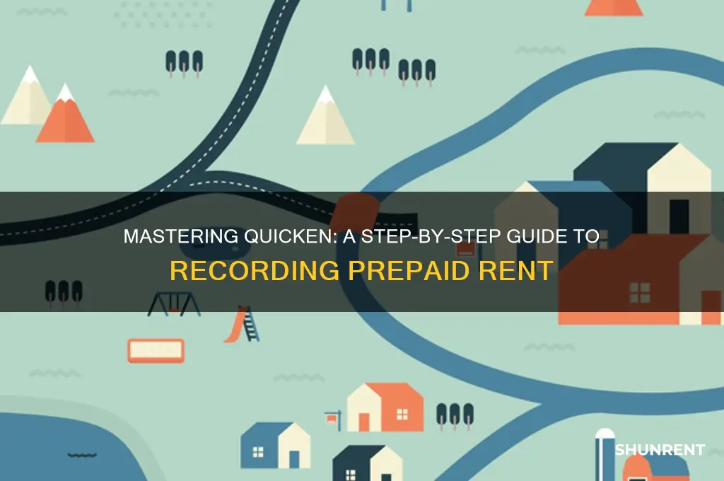 how to enter prepaid rent in quicken