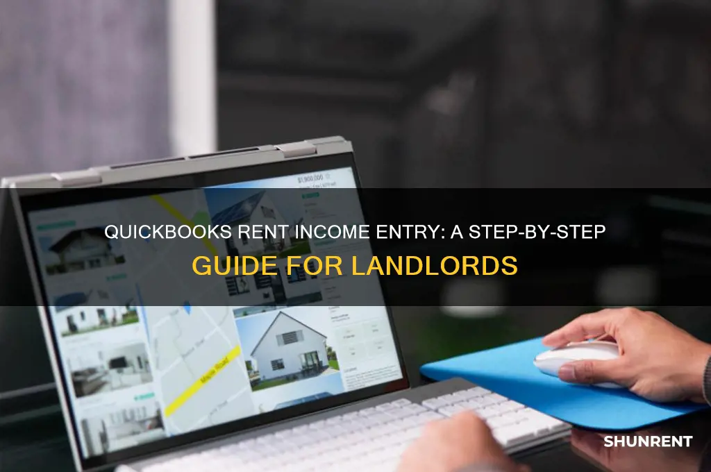 how to enter rent income in quickbooks