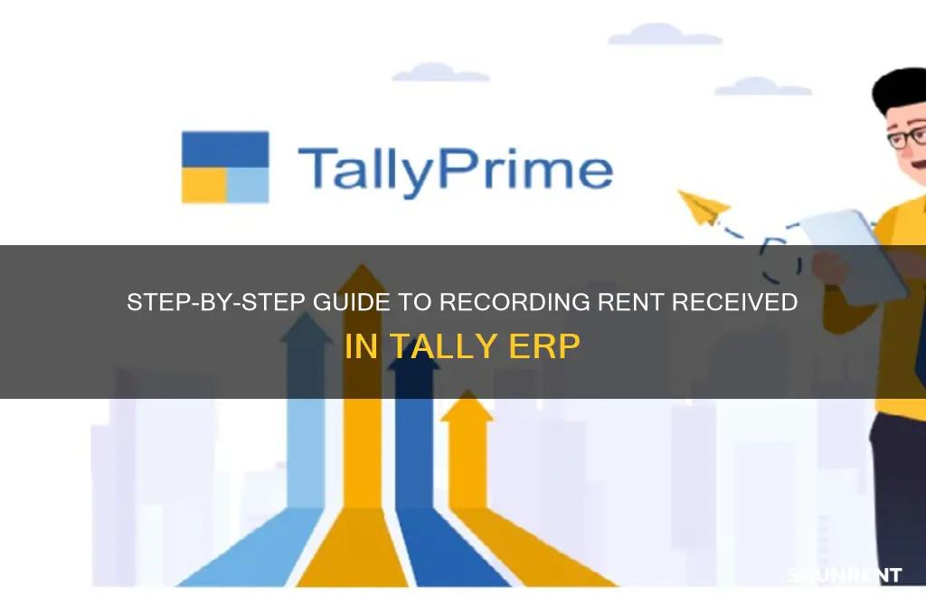 how to enter rent received in tally