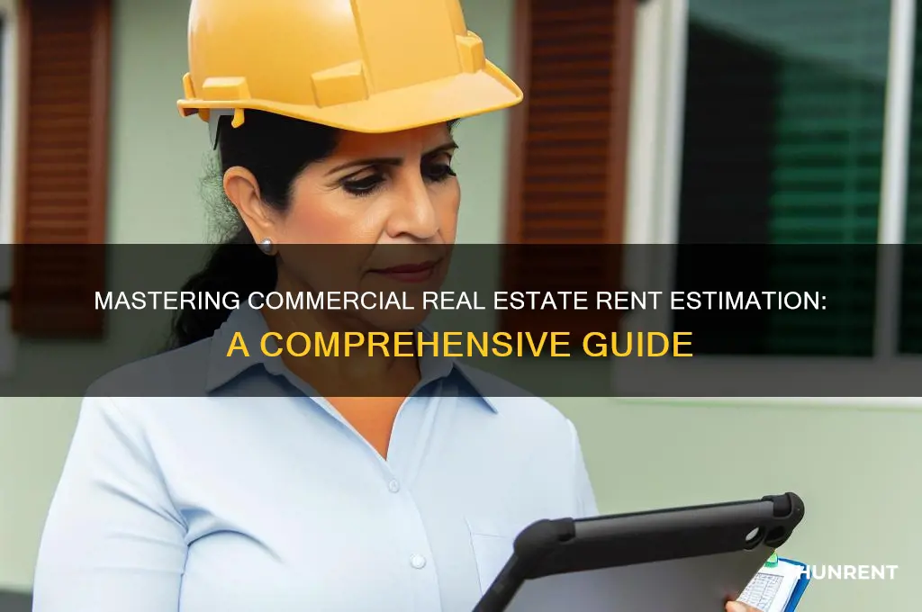 how to estimate commercial real estate rent