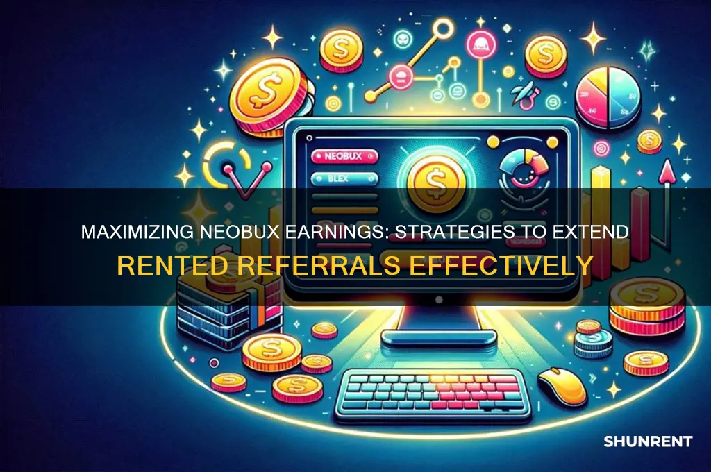 how to extend rented referrals in neobux