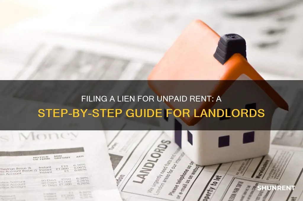 how to file a lien for nonpayment of rent