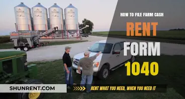 Filing Farm Cash Rent on Form 1040: A Step-by-Step Guide