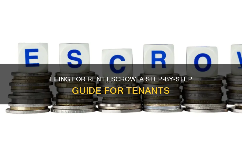 how to file for rent being put in escrow