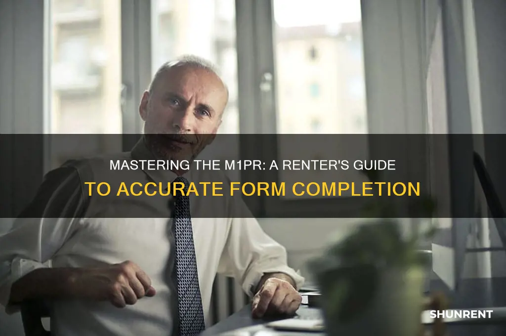 how to fill out the m1pr as a renter