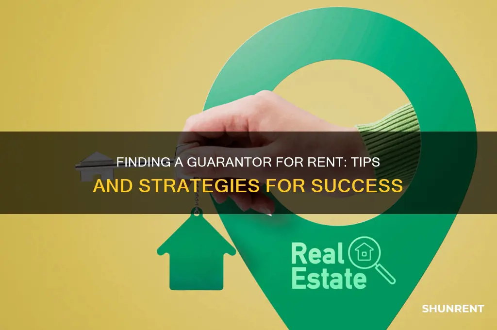 how to find a guarantor for rent
