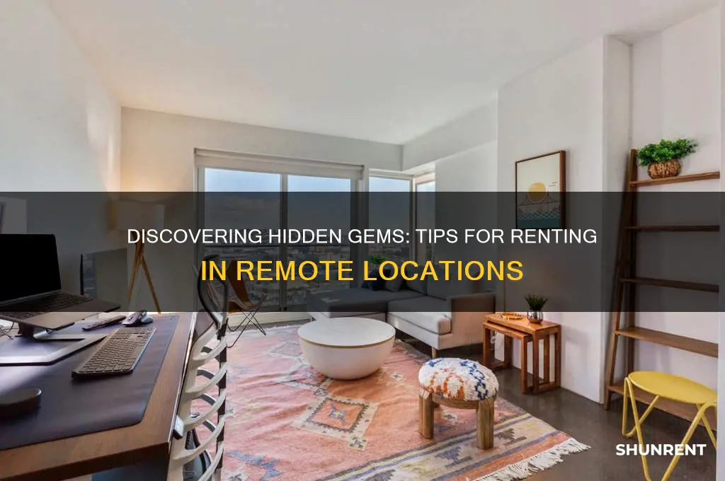 how to find a place to rent in remote areas
