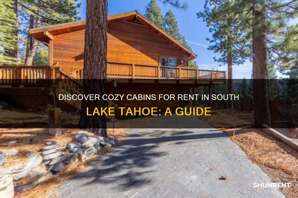 how to find cabins for rent south lake tahoe