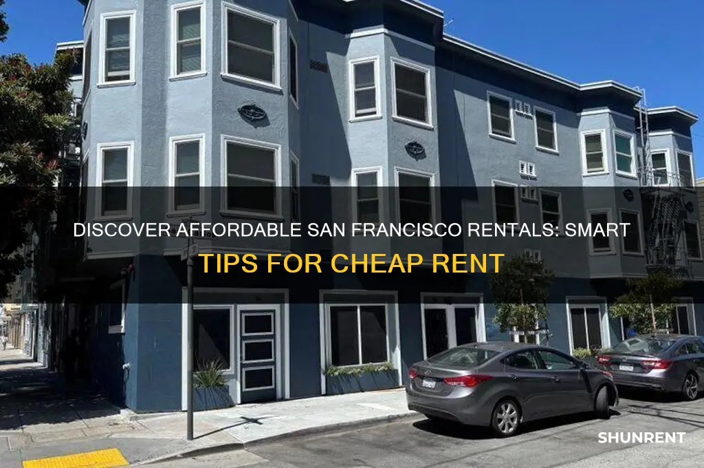 how to find cheap rent in san francisco