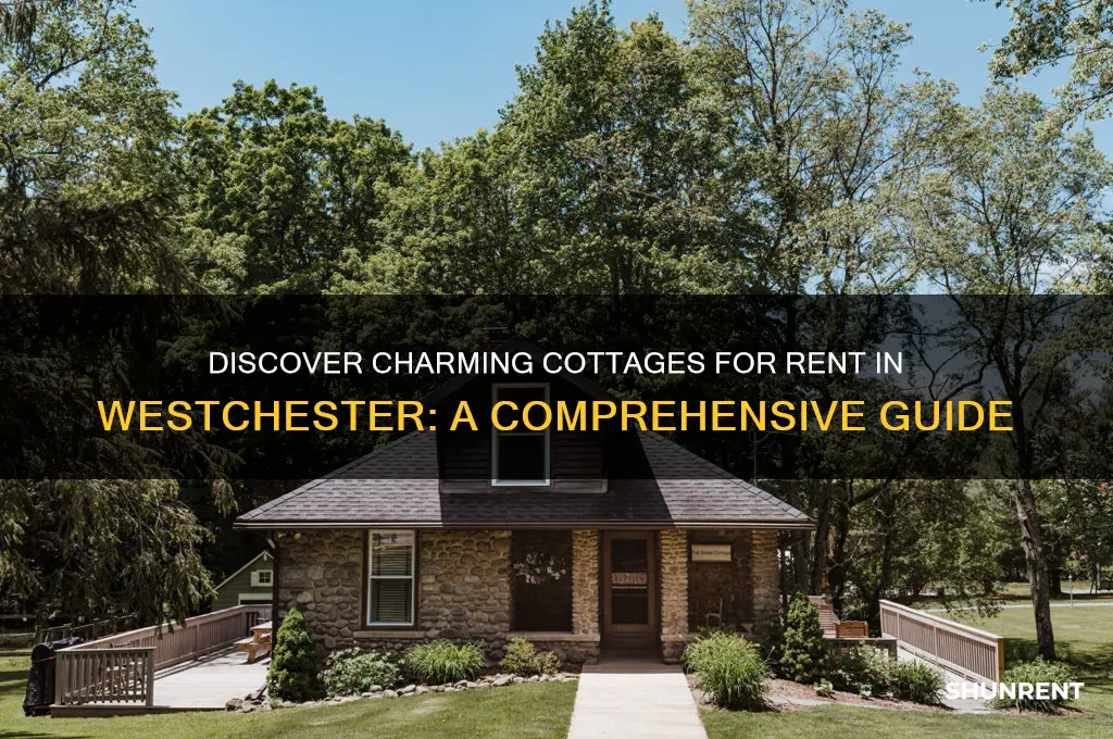 how to find cottages for rent in westchester
