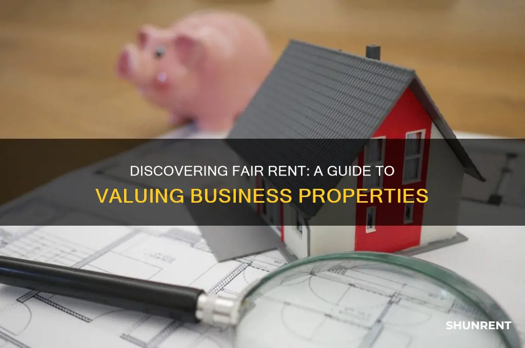 how to find out fair rent on a business propery