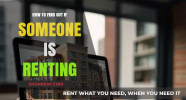 Discovering Rental Status: Tips to Find Out if Someone is Renting