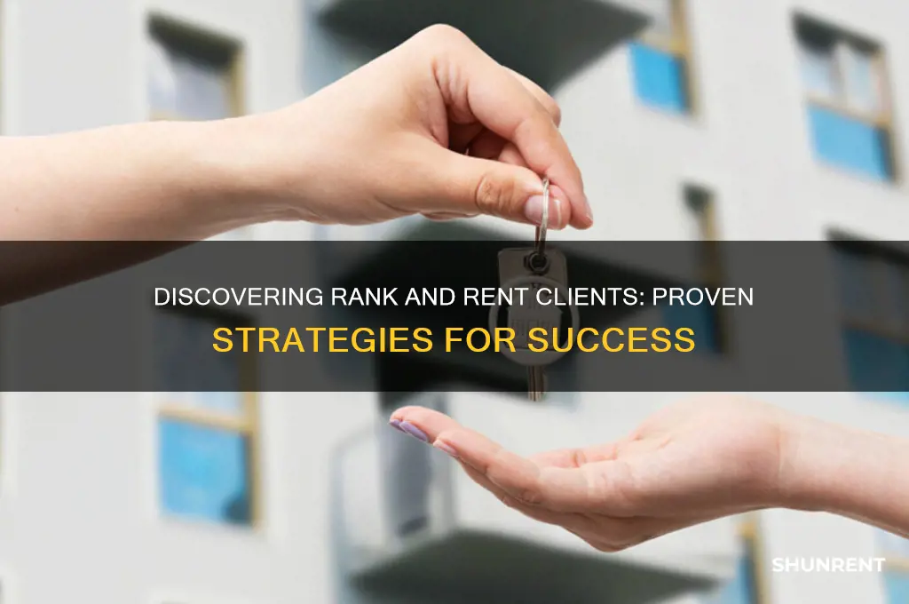 how to find rank and rent clients