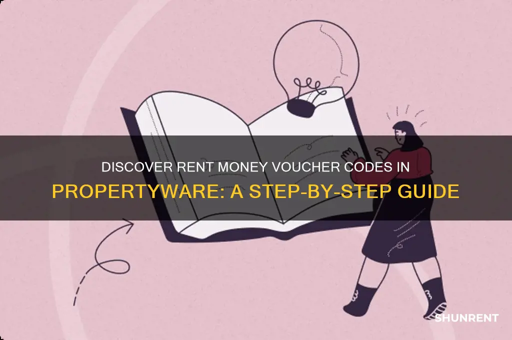 how to find rent money voucher code on propertyware