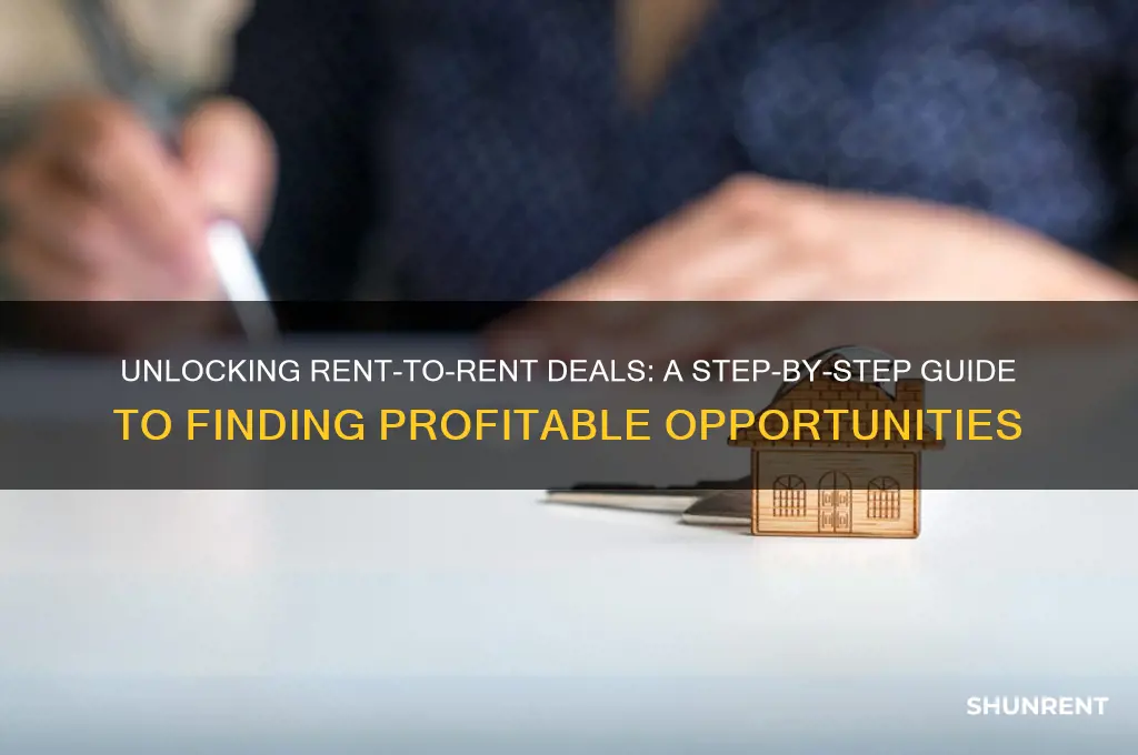 how to find rent to rent deals