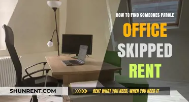 Tracing Parolees: How to Locate Their Office After Missed Rent Payments