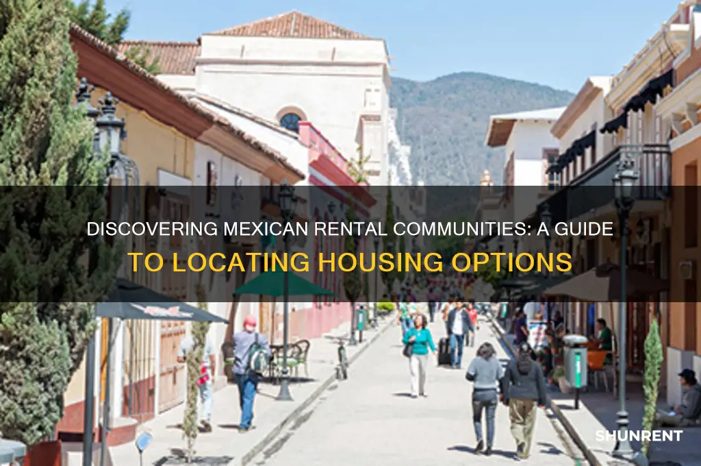 how to find where all the mexicans rent