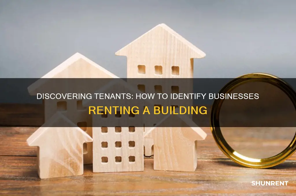 how to find which businesses are renting a building