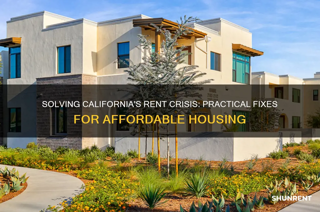 how to fix the rent problem california