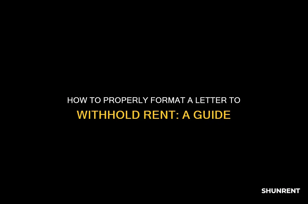 how to format a letter to withold rent