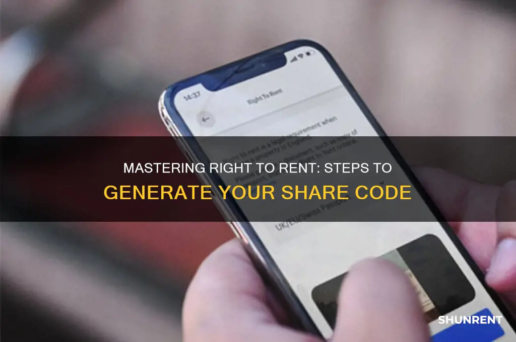 how to generate right to rent share code