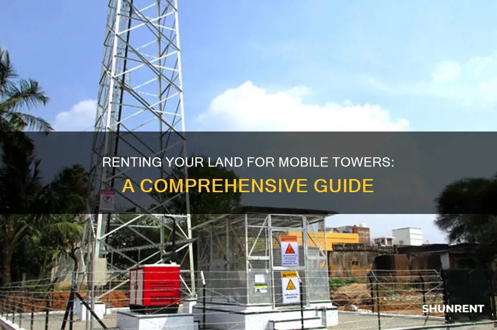 how to give land on rent for mobile tower