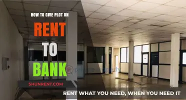 Renting Your Plot to a Bank: A Step-by-Step Guide