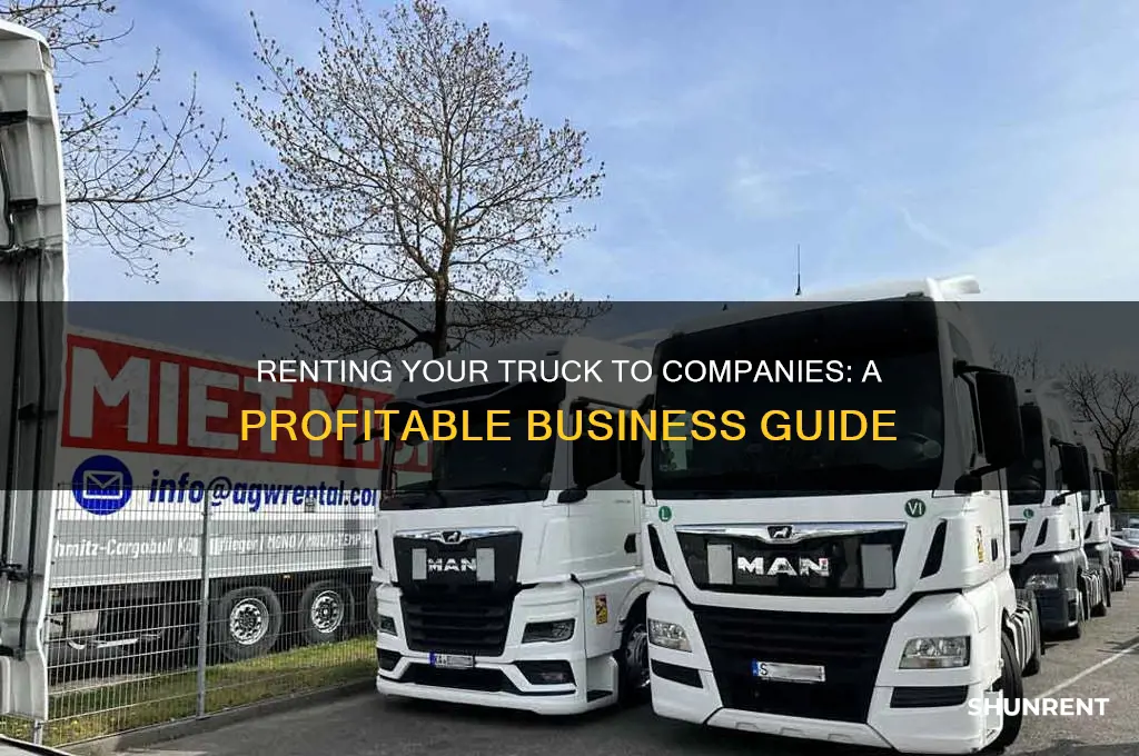 how to give truck on rent to companies