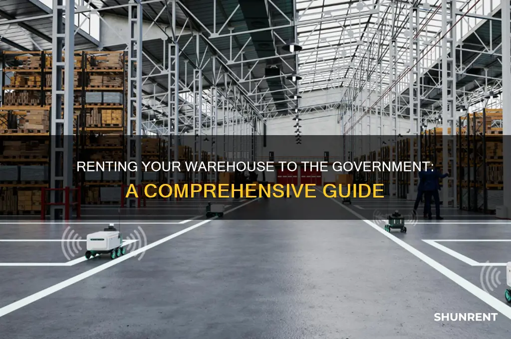 how to give warehouse on rent to government