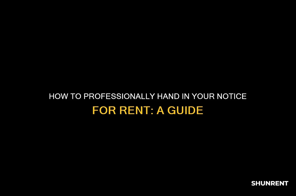 how to hand in your notice for rent