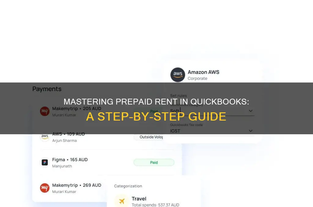how to handle pre paid rent in qucickbooks