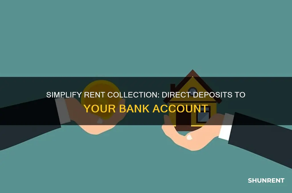 how to have rent payments deposited in my bank account