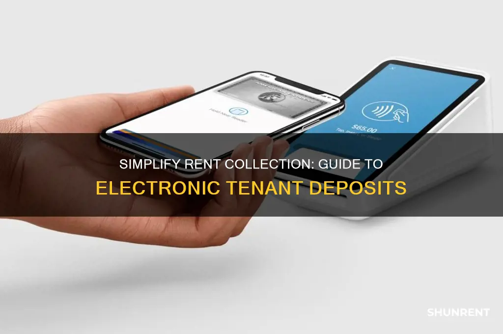 how to have tenants deposit rent electronically